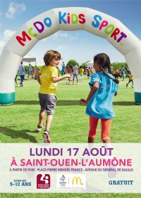 La tournée McDo Kids Sport s'arrête à Saint-Ouen l'Aumône le lundi 17 août !. Le lundi 17 août 2015 à Saint-Ouen l'Aumône. Valdoise.  09H30